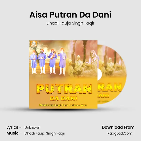 Aisa Putran Da Dani MP3 Song by Dhadi Fauja Singh Faqir Cover
