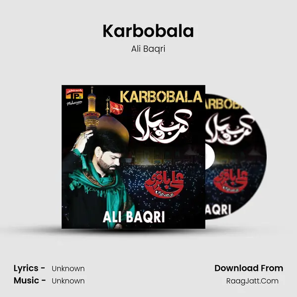 Karbobala MP3 Song by Ali Baqri Cover