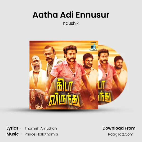 Aatha Adi Ennusur MP3 Song by Kaushik Cover