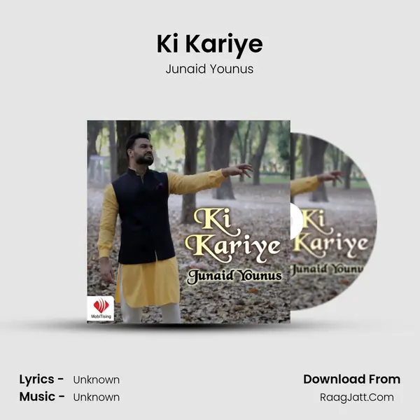 Ki Kariye - Single - Junaid Younus