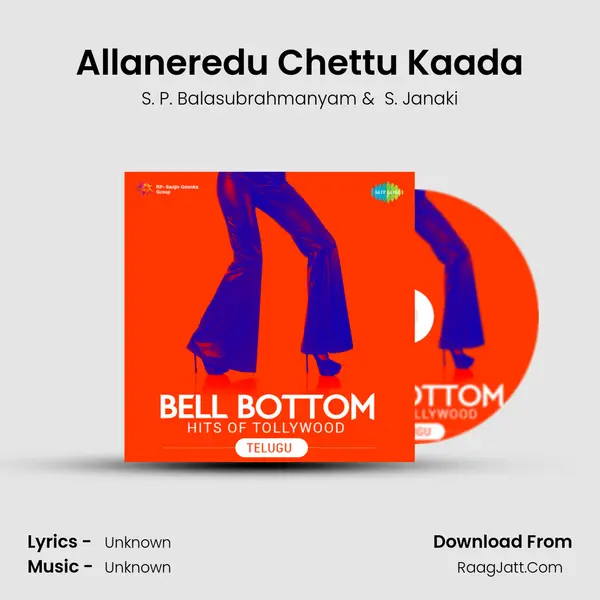 Allaneredu Chettu Kaada MP3 Song by S. P. Balasubrahmanyam Cover