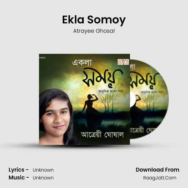 Ekla Somoy MP3 Song by Atrayee Ghosal Cover