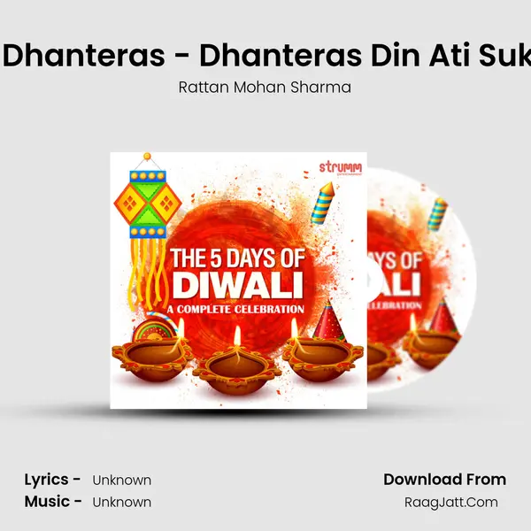 Day 1: Dhanteras - Dhanteras Din Ati Sukhdayi MP3 Song by Rattan Mohan Sharma Cover
