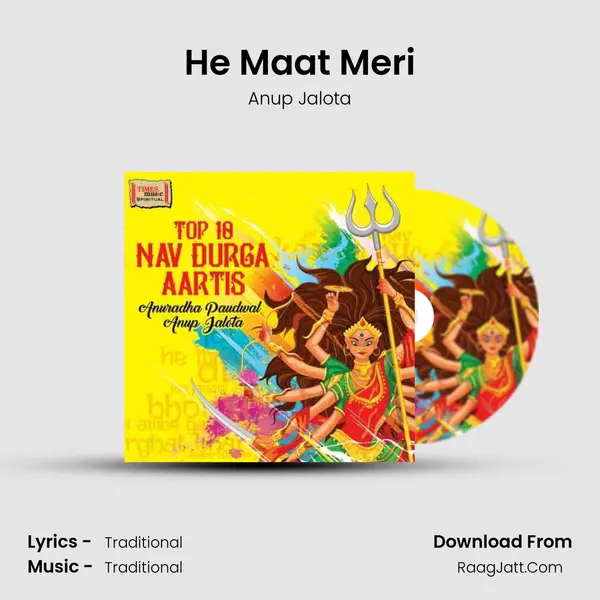 He Maat Meri MP3 Song by Anup Jalota Cover