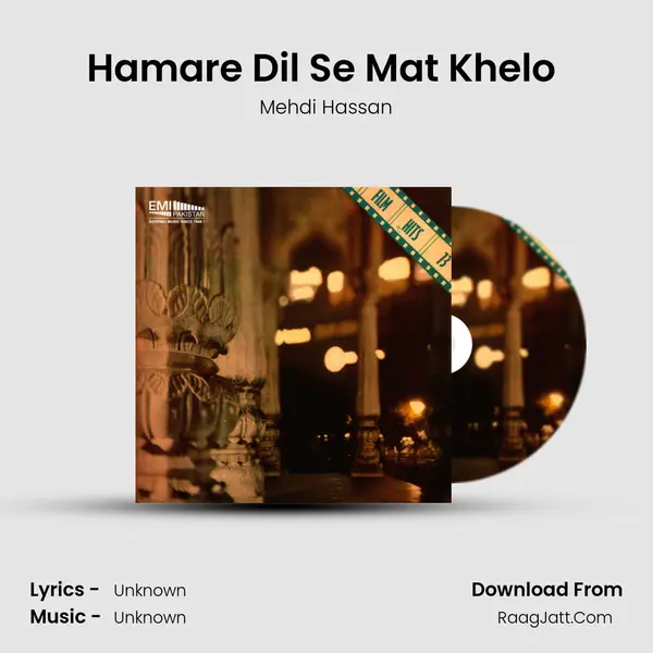 Hamare Dil Se Mat Khelo (From 