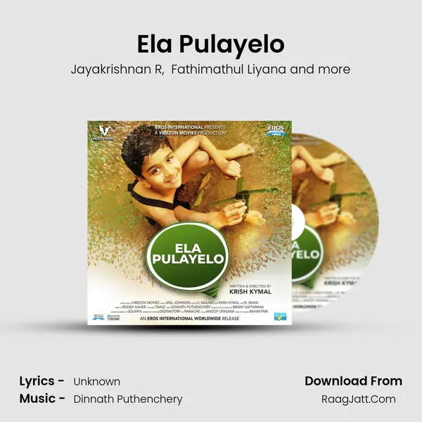 Ela Pulayelo - Jayakrishnan R