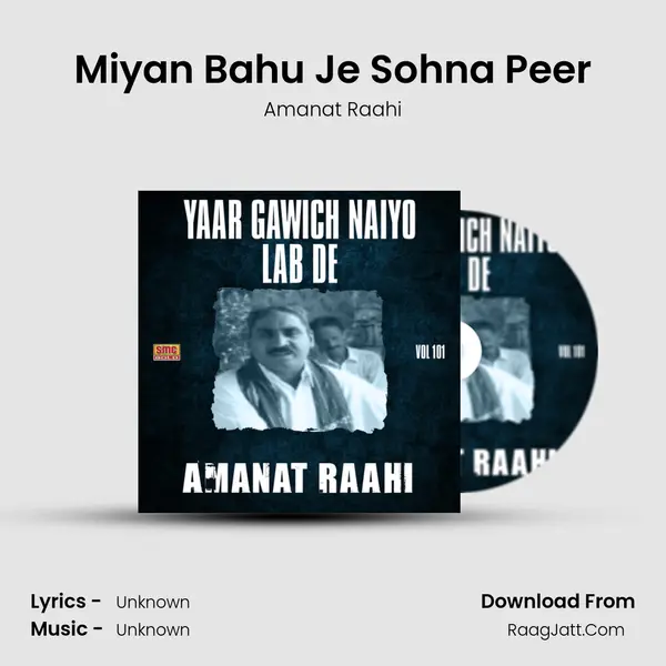 Miyan Bahu Je Sohna Peer MP3 Song by Amanat Raahi Cover