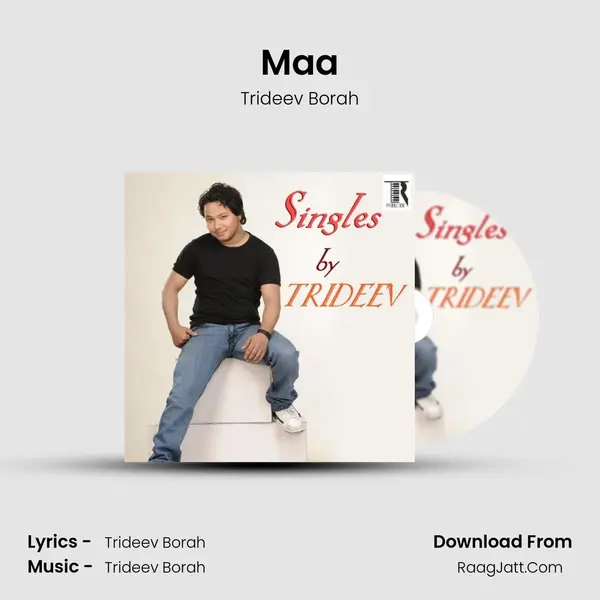 Maa MP3 Song by Trideev Borah Cover