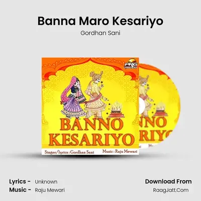 Banna Maro Kesariyo mp3 song