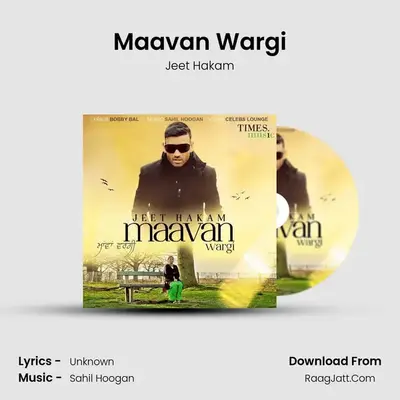 Maavan Wargi - Jeet Hakam