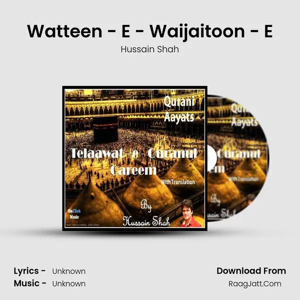 Watteen - E - Waijaitoon - E MP3 Song by Hussain Shah Cover