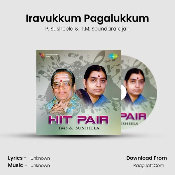 Iravukkum Pagalukkum MP3 Song by P. Susheela Cover