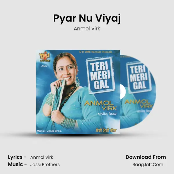 Pyar Nu Viyaj MP3 Song by Anmol Virk Cover