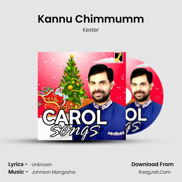 Kannu Chimmumm MP3 Song by Kester Cover