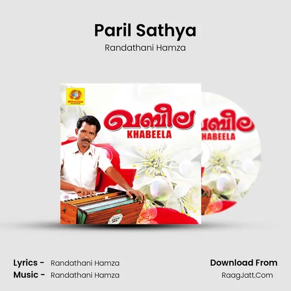 Paril Sathya MP3 Song by Randathani Hamza Cover