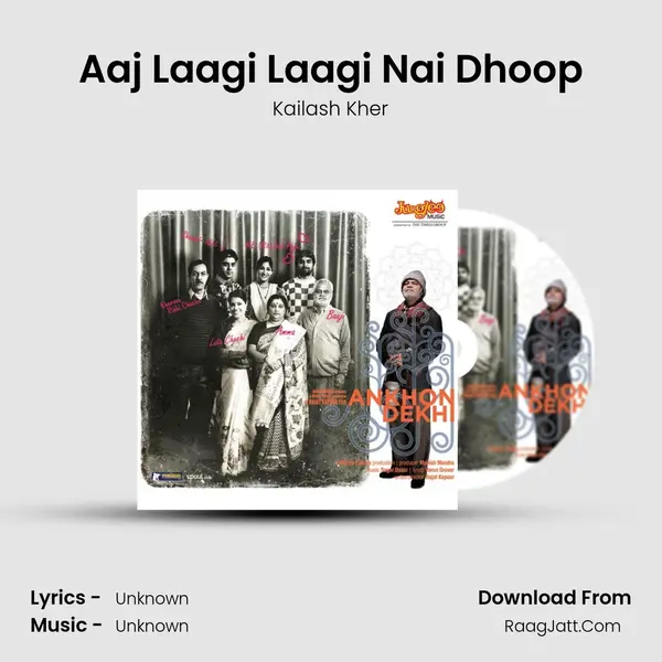 Aaj Laagi Laagi Nai Dhoop MP3 Song by Kailash Kher Cover