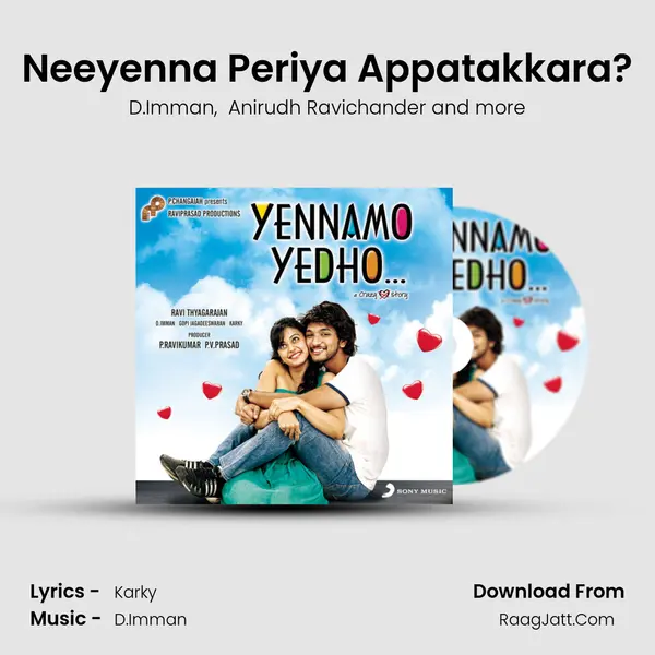Neeyenna Periya Appatakkara? MP3 Song by D.Imman Cover
