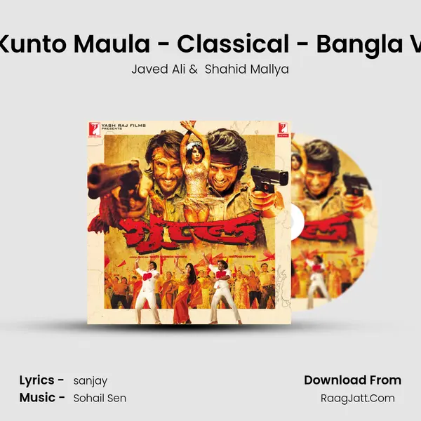 Mann Kunto Maula - Classical - Bangla Version MP3 Song by Javed Ali Cover