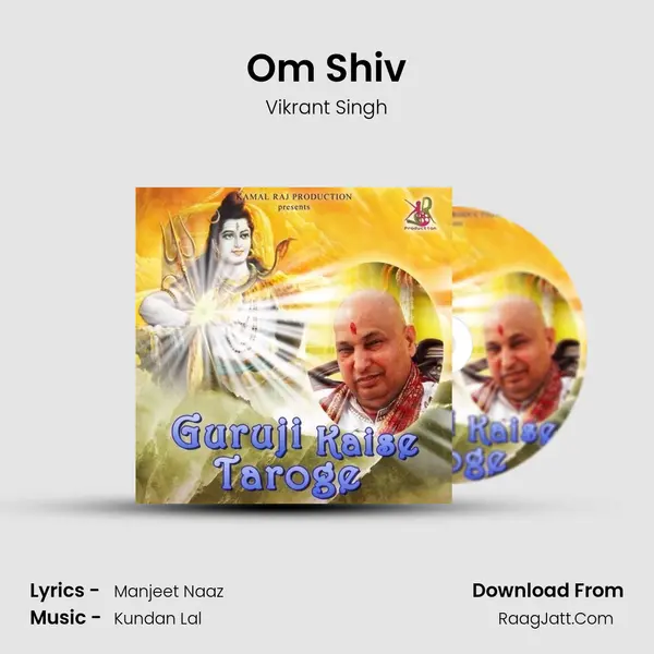 Om Shiv MP3 Song by Vikrant Singh Cover