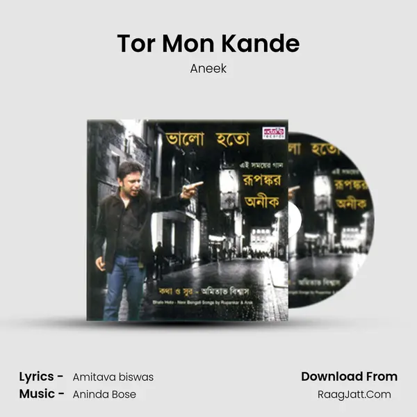 Tor Mon Kande mp3 song