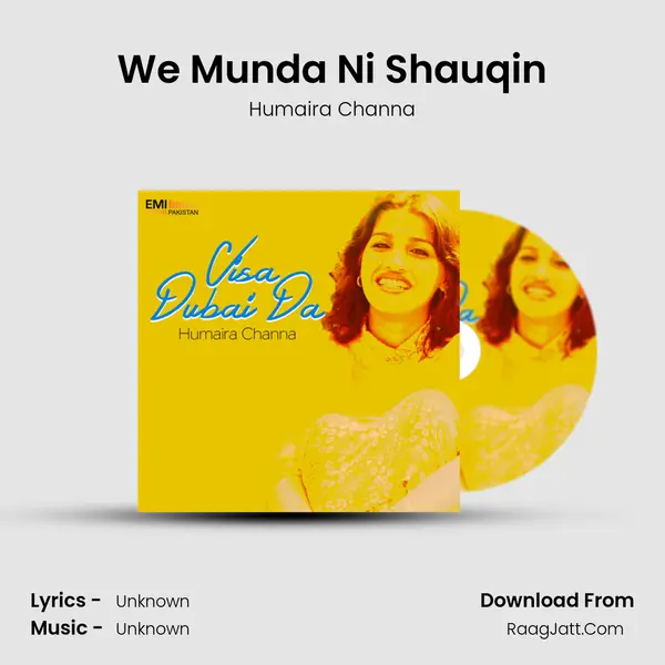 We Munda Ni Shauqin MP3 Song by Humaira Channa Cover