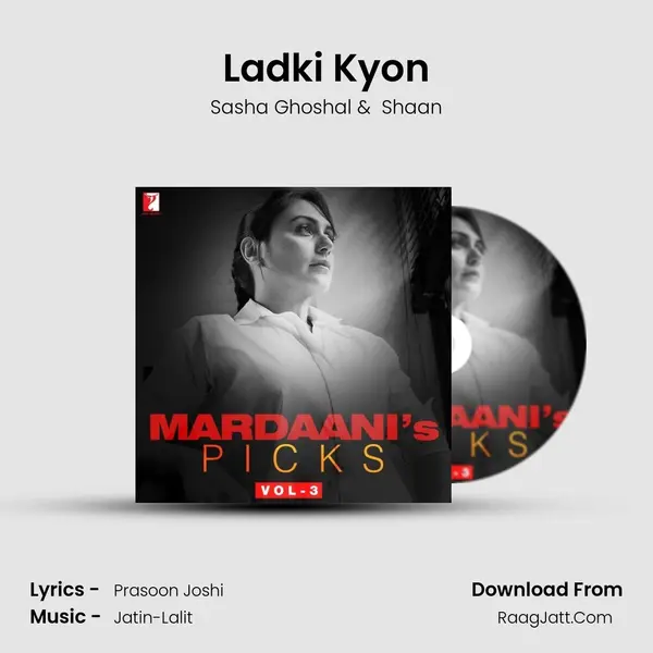 Ladki Kyon MP3 Song by Sasha Ghoshal Cover