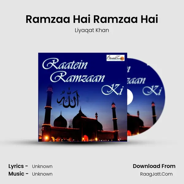Ramzaa Hai Ramzaa Hai MP3 Song by Liyaqat Khan Cover
