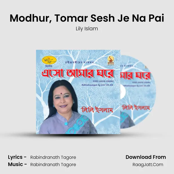 Modhur, Tomar Sesh Je Na Pai mp3 song