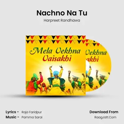 Nachno Na Tu mp3 song