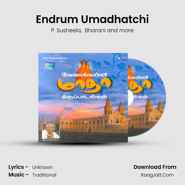 Endrum Umadhatchi MP3 Song by P. Susheela Cover