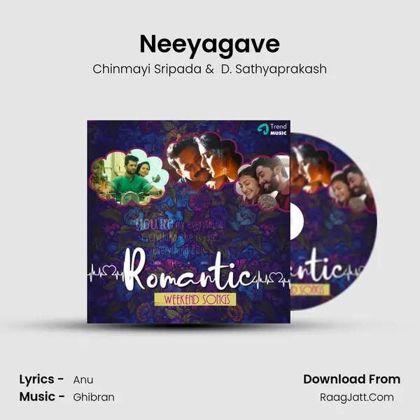 Neeyagave mp3 song
