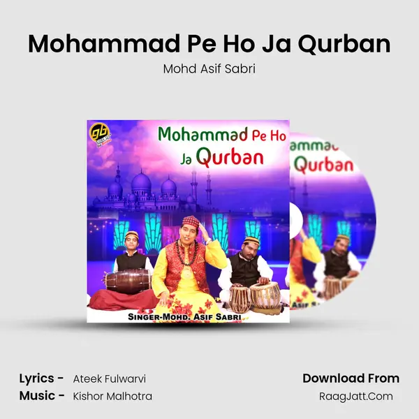 Mohammad Pe Ho Ja Qurban mp3 song