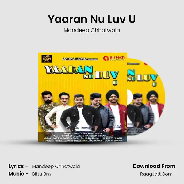 Yaaran Nu Luv U - Mandeep Chhatwala