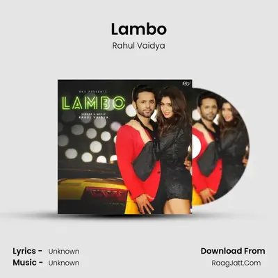 Lambo - Single - Rahul Vaidya