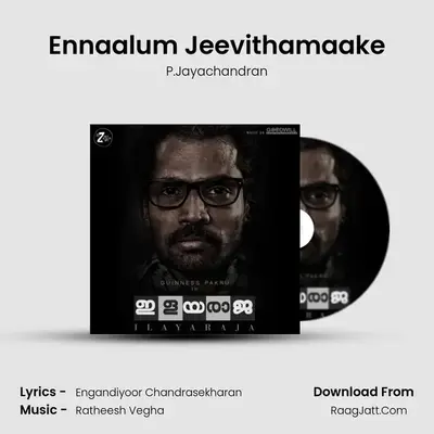 Ennaalum Jeevithamaake MP3 Song by P.Jayachandran Cover
