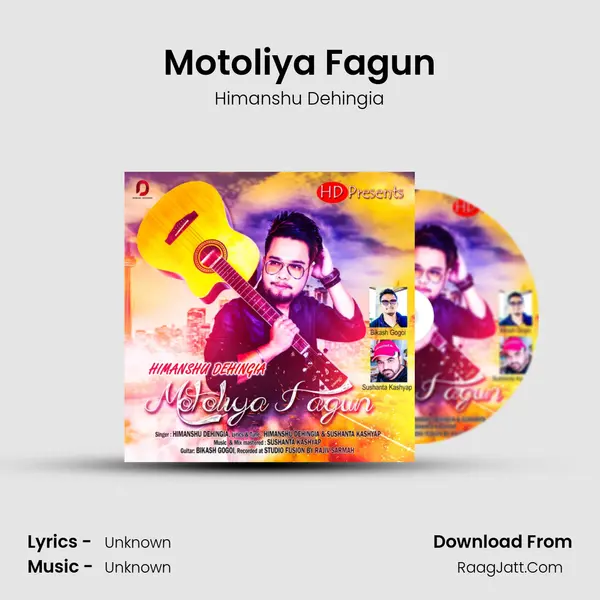 Motoliya Fagun - Single - Himanshu Dehingia