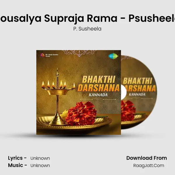 Kousalya Supraja Rama - Psusheela Cover