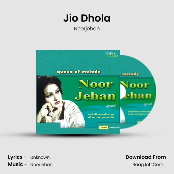 Jio Dhola MP3 Song by Noorjehan Cover