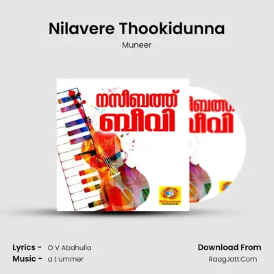 Nilavere Thookidunna MP3 Song by Muneer Cover