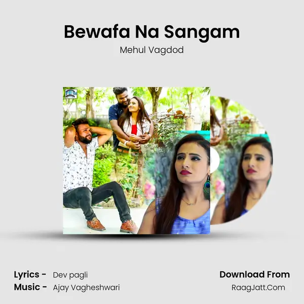 Bewafa Na Sangam - Mehul Vagdod