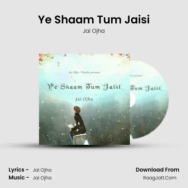 Ye Shaam Tum Jaisi mp3 song