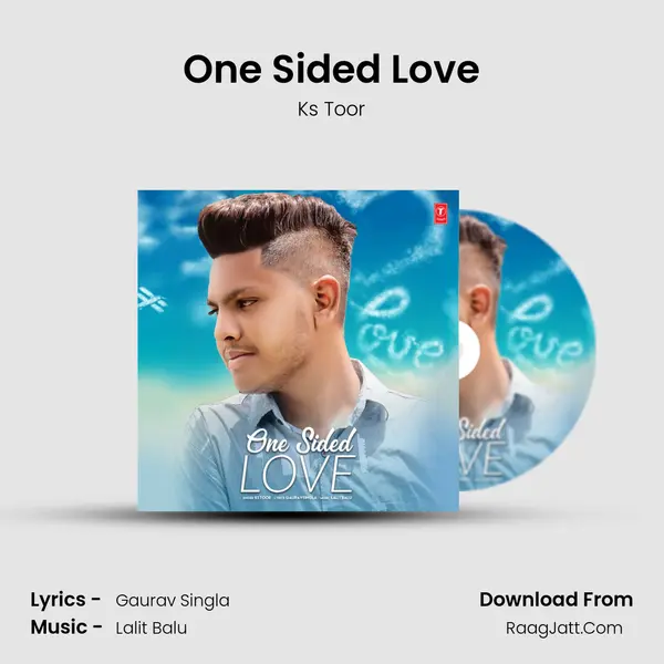 One Sided Love - Ks Toor