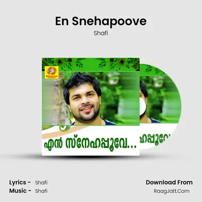 En Snehapoove - Shafi