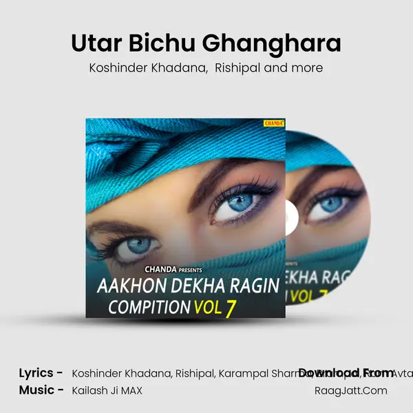 Utar Bichu Ghanghara MP3 Song by Koshinder Khadana Cover