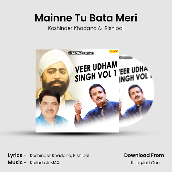 Mainne Tu Bata Meri MP3 Song by Koshinder Khadana Cover