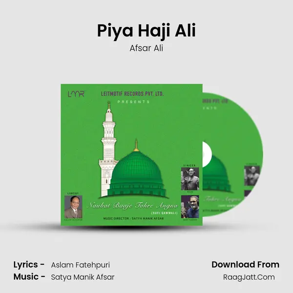 Piya Haji Ali MP3 Song by Afsar Ali Cover