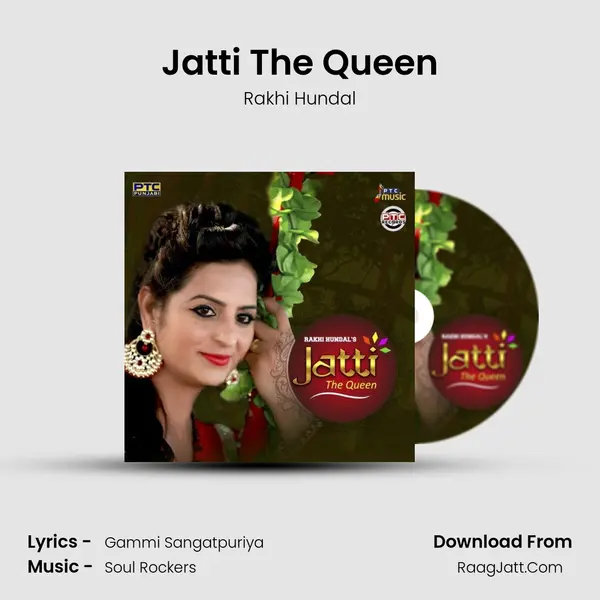 Jatti The Queen MP3 Song by Rakhi Hundal Cover