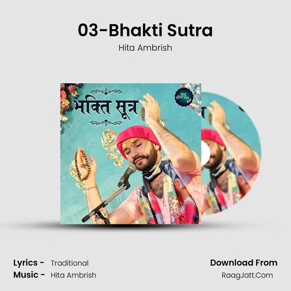 03-Bhakti Sutra MP3 Song by Hita Ambrish Cover