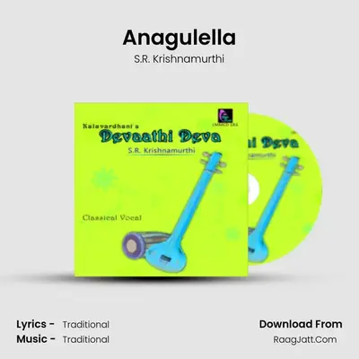 Anagulella MP3 Song by S.R. Krishnamurthi Cover