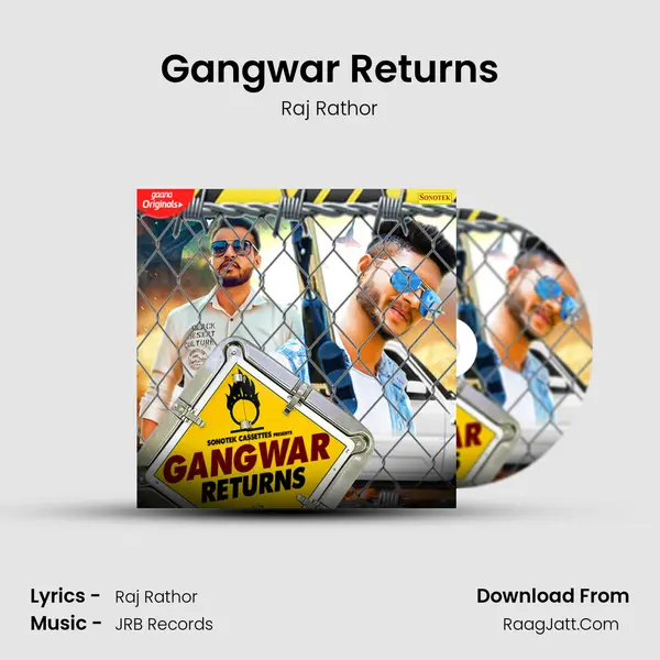 Gangwar Returns - Raj Rathor